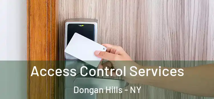 Access Control Services Dongan Hills - NY