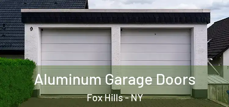  Aluminum Garage Doors Fox Hills - NY
