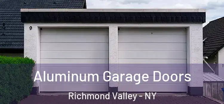 Aluminum Garage Doors Richmond Valley - NY