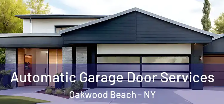  Automatic Garage Door Services Oakwood Beach - NY