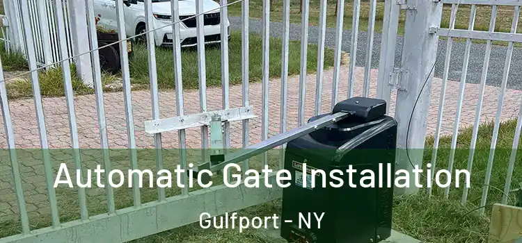  Automatic Gate Installation Gulfport - NY