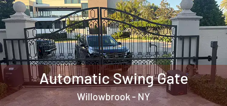  Automatic Swing Gate Willowbrook - NY
