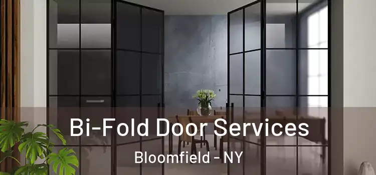  Bi-Fold Door Services Bloomfield - NY