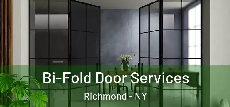  Bi-Fold Door Services Richmond - NY
