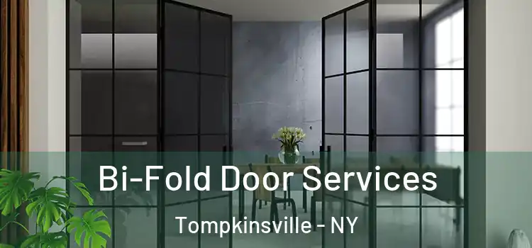 Bi-Fold Door Services Tompkinsville - NY