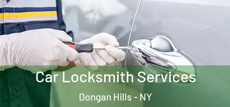 Car Locksmith Services Dongan Hills - NY