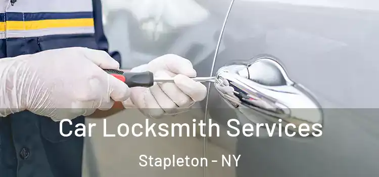  Car Locksmith Services Stapleton - NY
