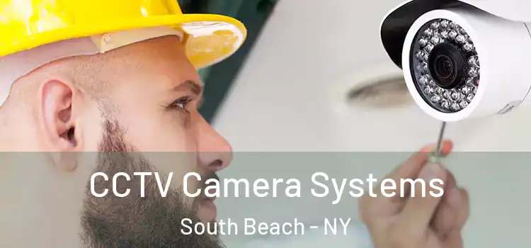 CCTV Camera Systems South Beach - NY