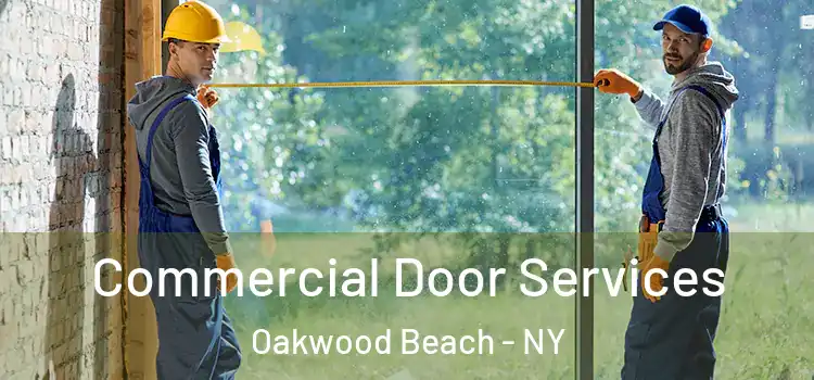 Commercial Door Services Oakwood Beach - NY