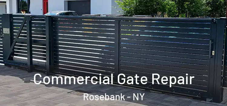 Commercial Gate Repair Rosebank - NY