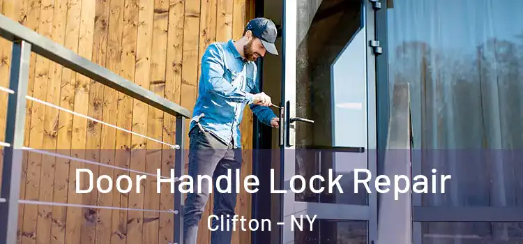 Door Handle Lock Repair Clifton - NY