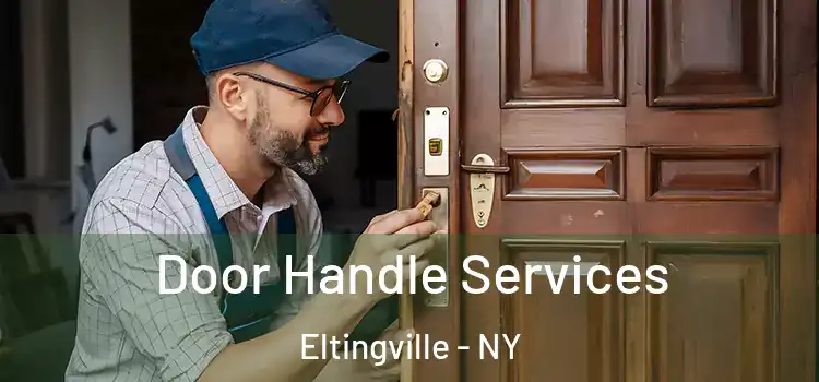  Door Handle Services Eltingville - NY