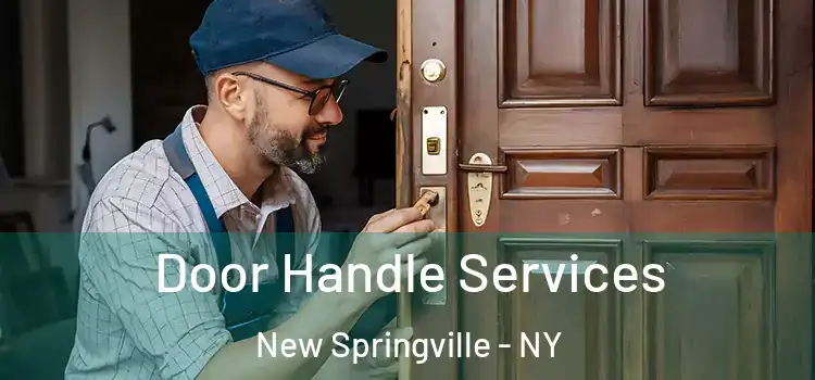 Door Handle Services New Springville - NY