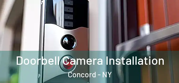  Doorbell Camera Installation Concord - NY