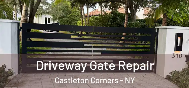 Driveway Gate Repair Castleton Corners - NY