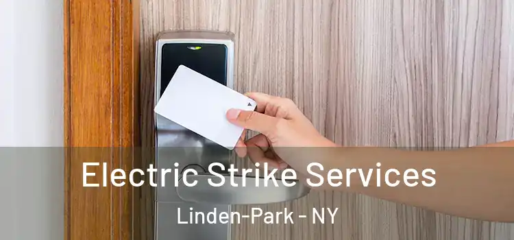 Electric Strike Services Linden-Park - NY