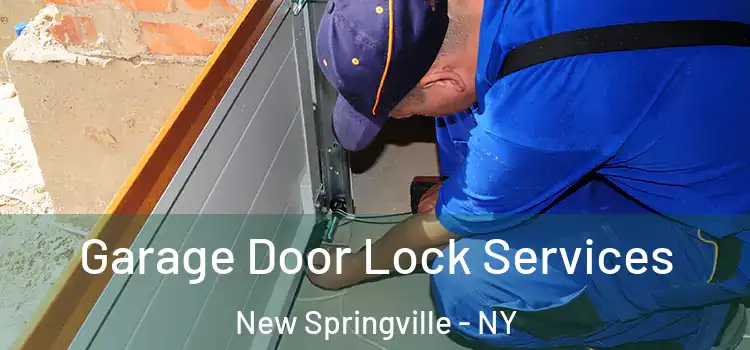 Garage Door Lock Services New Springville - NY