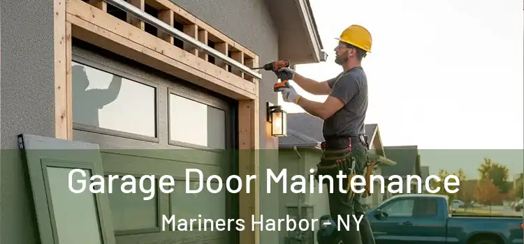  Garage Door Maintenance Mariners Harbor - NY