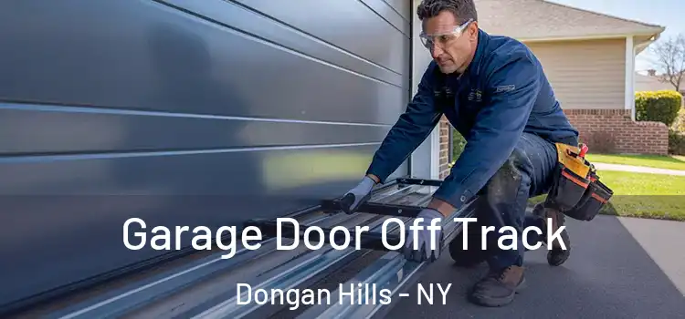  Garage Door Off Track Dongan Hills - NY