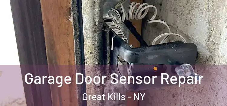 Garage Door Sensor Repair Great Kills - NY