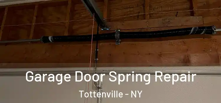  Garage Door Spring Repair Tottenville - NY