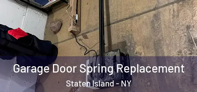 Garage Door Spring Replacement Staten Island - NY