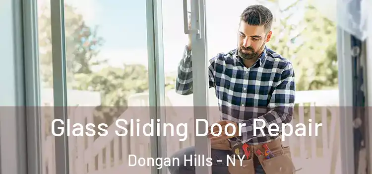  Glass Sliding Door Repair Dongan Hills - NY