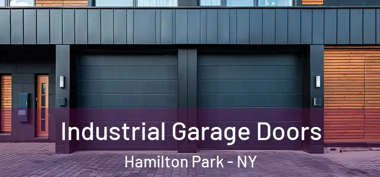  Industrial Garage Doors Hamilton Park - NY