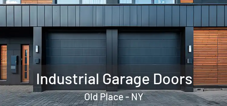  Industrial Garage Doors Old Place - NY