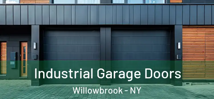  Industrial Garage Doors Willowbrook - NY