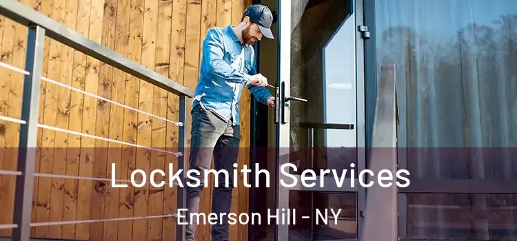Locksmith Services Emerson Hill - NY
