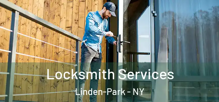 Locksmith Services Linden-Park - NY