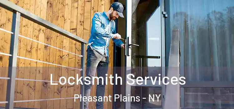 Locksmith Services Pleasant Plains - NY