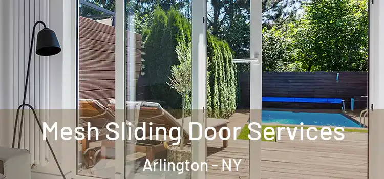  Mesh Sliding Door Services Arlington - NY