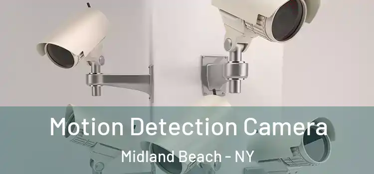  Motion Detection Camera Midland Beach - NY