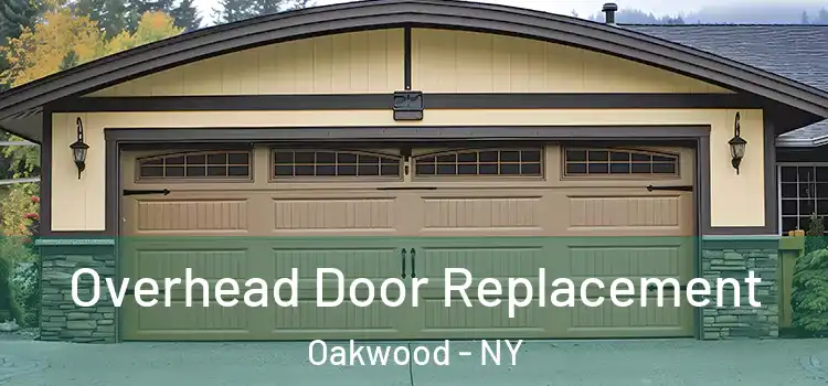  Overhead Door Replacement Oakwood - NY