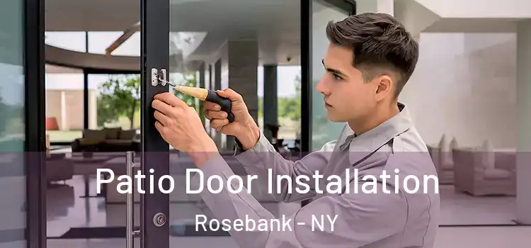 Patio Door Installation Rosebank - NY