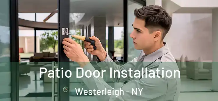  Patio Door Installation Westerleigh - NY
