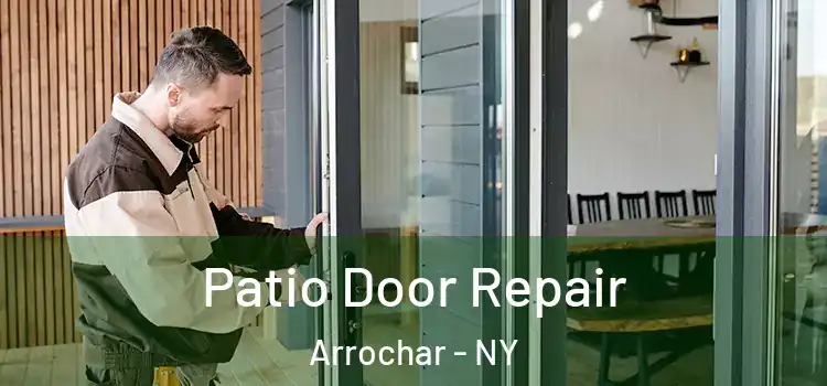 Patio Door Repair Arrochar - NY