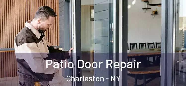 Patio Door Repair Charleston - NY