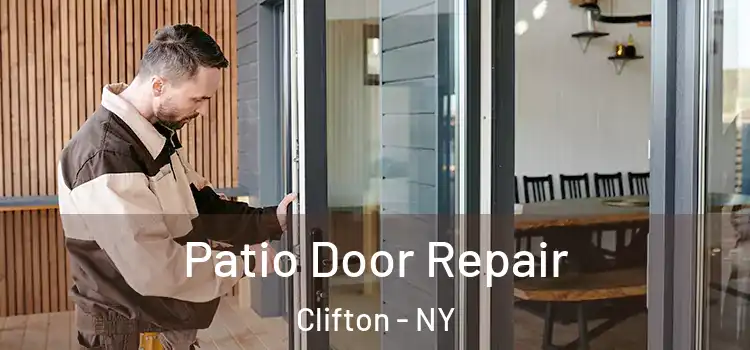  Patio Door Repair Clifton - NY