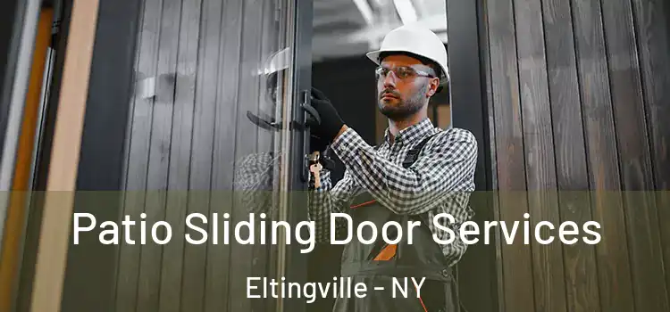 Patio Sliding Door Services Eltingville - NY