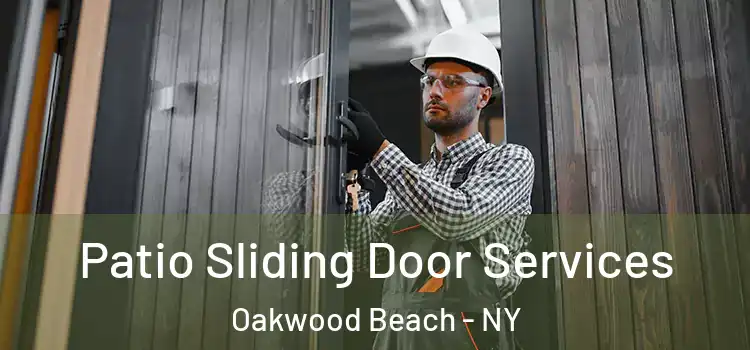 Patio Sliding Door Services Oakwood Beach - NY