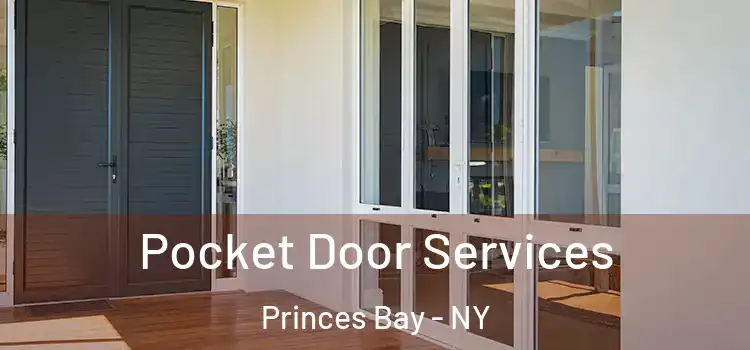 Pocket Door Services Princes Bay - NY