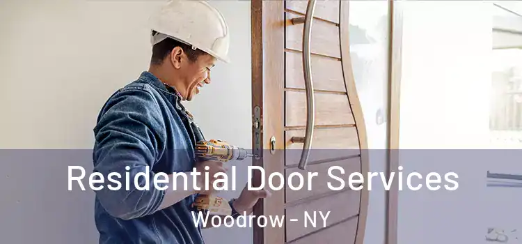 Residential Door Services Woodrow - NY