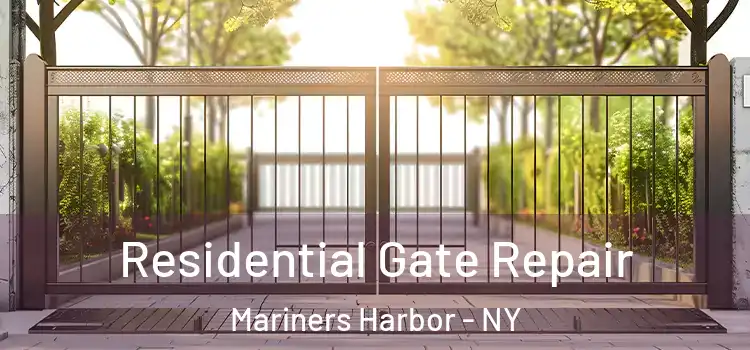  Residential Gate Repair Mariners Harbor - NY