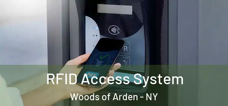  RFID Access System Woods of Arden - NY