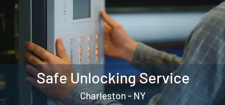 Safe Unlocking Service Charleston - NY