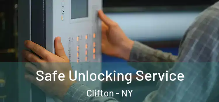 Safe Unlocking Service Clifton - NY