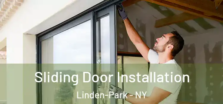  Sliding Door Installation Linden-Park - NY